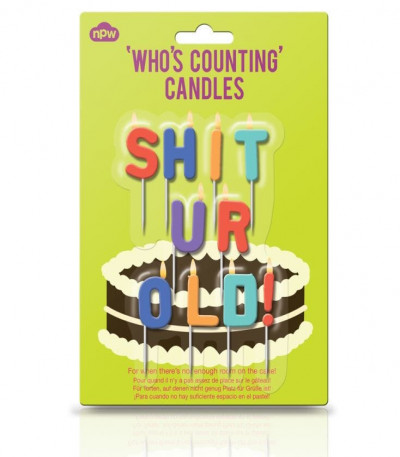 Sh*t ur Old Novelty Birthday Candles